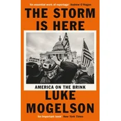The Storm is Here