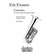 EWAZEN:CONCERTO FOR TUBA OR BASS TROMBONE & BAND FULL SCORE