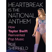 Heartbreak is the National Anthem