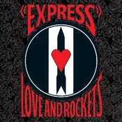 Love and Rockets - Express (Reissue) (LP)