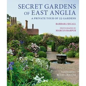 Secret Gardens of East Anglia
