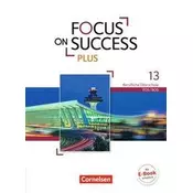 Focus on Success PLUS B2/C1: 13. Jahrgangsstufe - Schülerbuch
