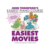 THOMPSON EASIEST PIANO COURSE EASIEST MOVIES