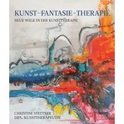 Kunst - Fantasie - Therapie