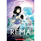 Kingdom of Water: A Graphic Novel (the Rema Chronicles #2)