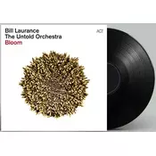 Bill Laurance & The Untold Orchestra - Bloom (LP)