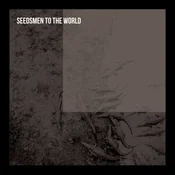 Seedsmen To The World - Seedsmen To The World (LP)