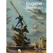 Eugene Berman. Modern classic. Ediz. italiana e inglese