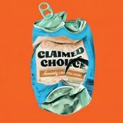 Claimed Choice - Claimed Choice (LP)