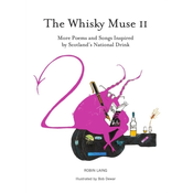 The Whisky Muse Volume II