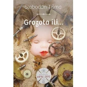 Grozota ili...
