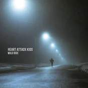 Heart Attack Kids - Wild Ride (Limited Edition) (LP)