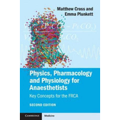 Physics, Pharmacology and Physiology for Anaesthetists