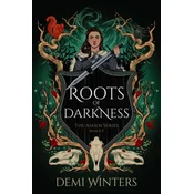 Roots of Darkness