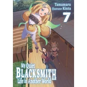 MY QUIET BLACKSMITH LIFE IN ANOTHER V07