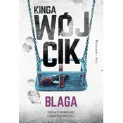 Blaga. Komisarz Lena Rudnicka. Tom 6