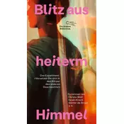 Blitz aus heiterm Himmel
