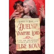 A Duel with the Vampire Lord