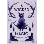 A Wicked Magic