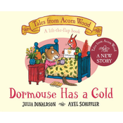 Dormouse Has a Cold