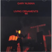 Gary Numan - Living Ornaments 80 (2 CD)