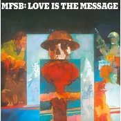 MFSB - Love Is The Message (Reissue) (LP)