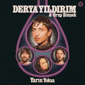 Derya Yildirim & Grup Şimşek - Yarin Yoksa (LP)