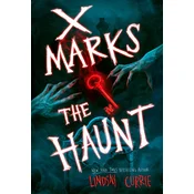 X Marks the Haunt