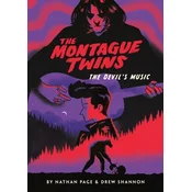 The Montague Twins #2: The Devils Music