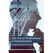 The Art of Professional Communication