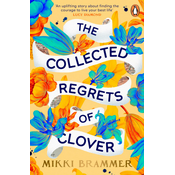 The Collected Regrets of Clover