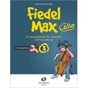 HOLZER-RHOMBERG:FIEDEL MAX 3 GOES CELLO + KLAVIERBEGLEITUNG