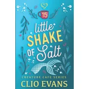 Little Shake of Salt (FF Mermaid Romance)