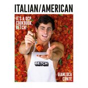 Italian/American: It's a QCP cookbook, betch!