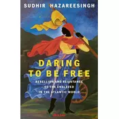 Daring to be Free