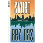 SVIJET BEZ NAS