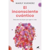 EL INCONSCIENTE CUANTICO