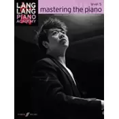 Lang Lang Piano Academy: Mastering the Piano 5 (Piano Solo)