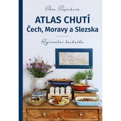 Atlas chutí Čech, Moravy a Slezska - Regionální kuchařka