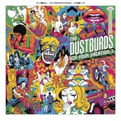 The Dustburds - Use Your Vacation .1 (LP)