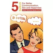 5 Steps for Better Communication, Sex and Happiness