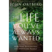 Life Youve Always Wanted