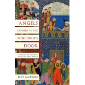 Angels Tapping at the Wine Shops Door