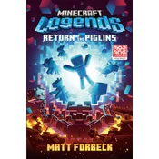 MINECRAFT LEGENDS RETURN OF THE PIGLINS