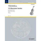 TROWELL:12 MORCEAUX FACILES OP.4 VOL.4 VIOLONCELLO AND PIANO