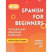 Spanish for Beginners Levels A1 and A2
