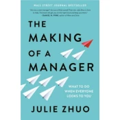 Making of a Manager