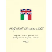 Holy Bible. Riveduta Bible: English - Italian Parallel Text. Testi Paralleli Inglese - Italiano