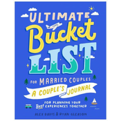 Ultimate Bucket List for Married Couples
