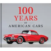 100 Years of American Cars